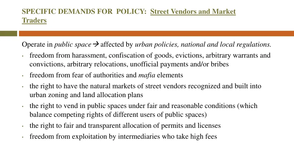 specific demands for policy street vendors