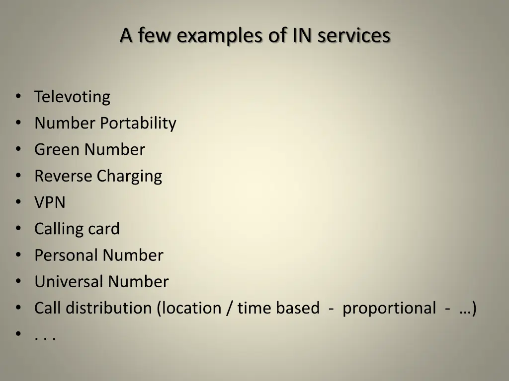a few examples of in services