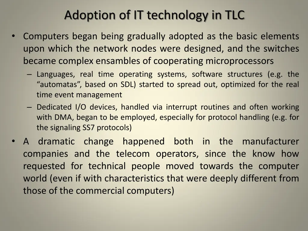 adoption of it technology in tlc