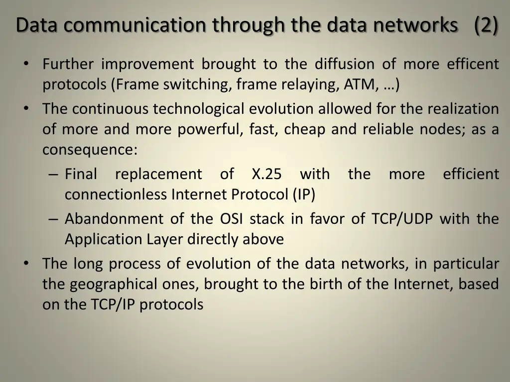data communication through the data networks 2