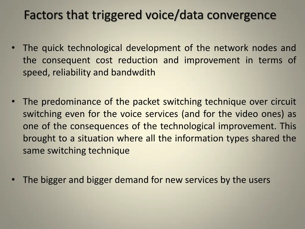 factors that triggered voice data convergence
