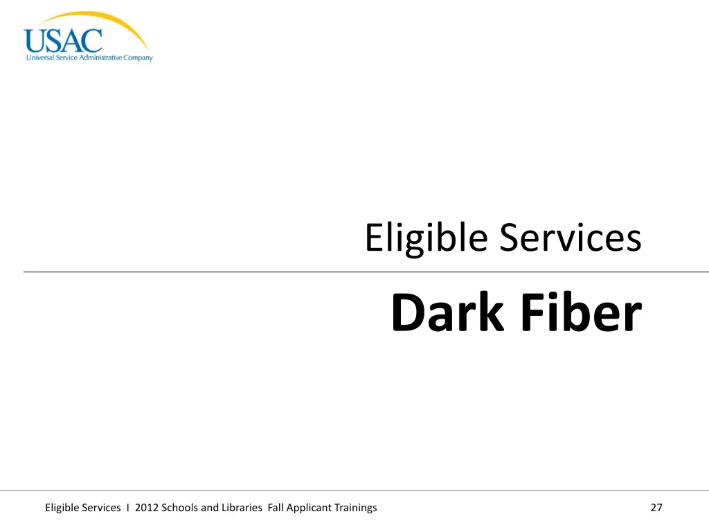 eligible services dark fiber