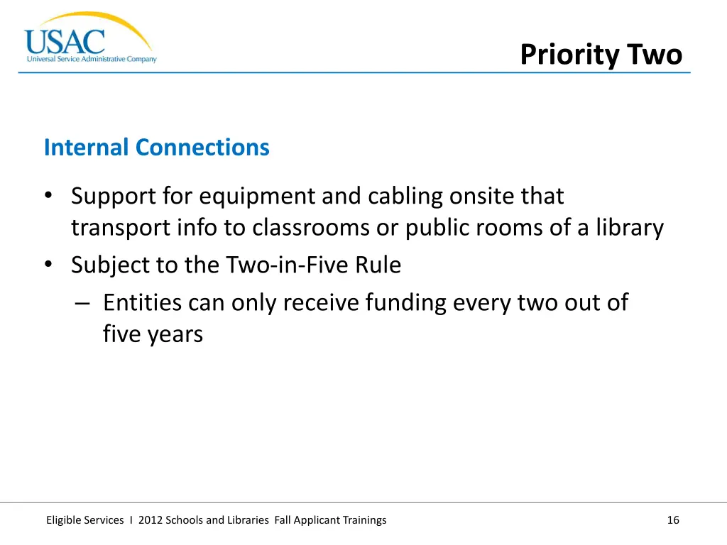 priority two