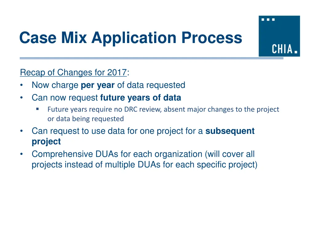 case mix application process