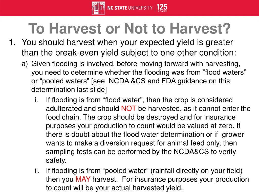 to harvest or not to harvest 1 you should harvest