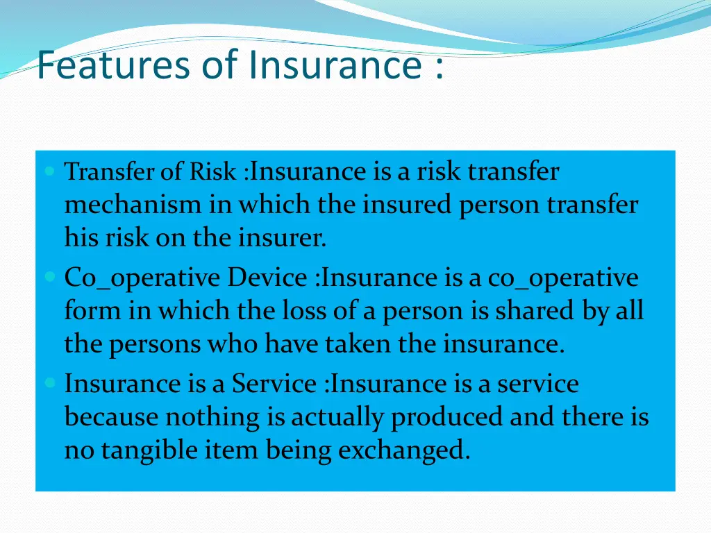 features of insurance