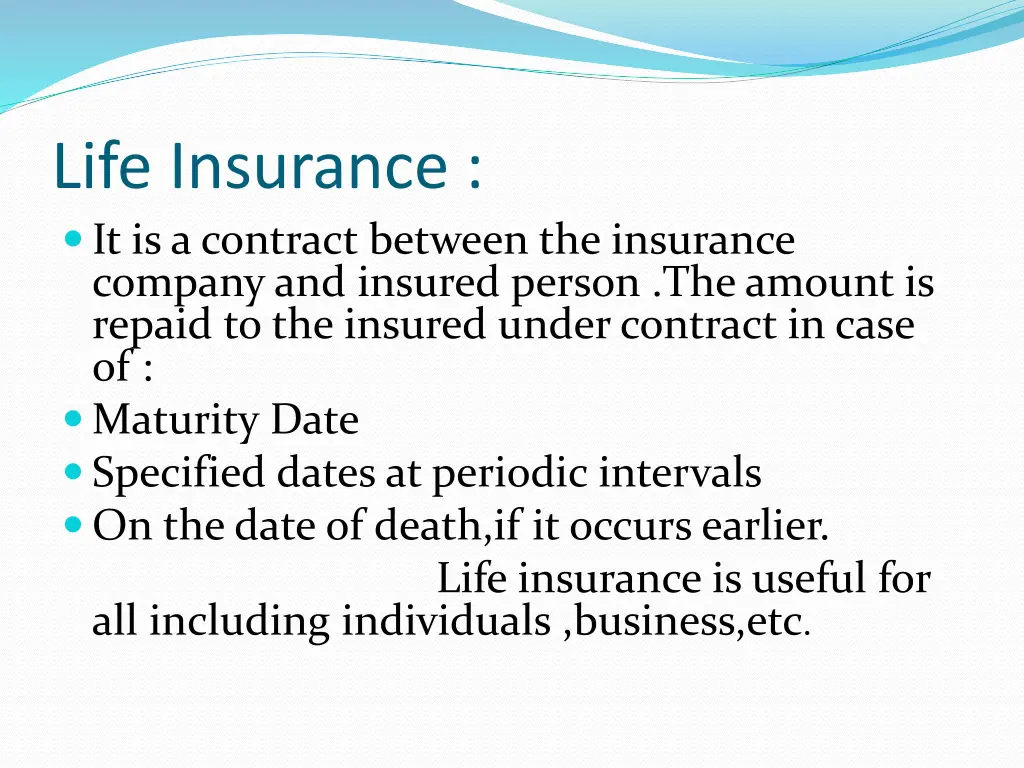 life insurance it is a contract between