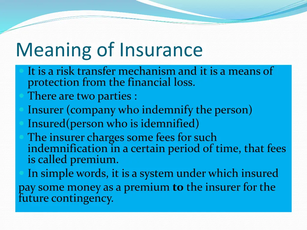 meaning of insurance it is a risk transfer