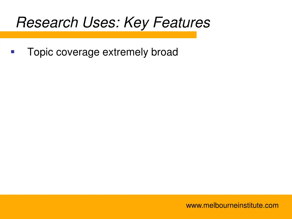 research uses key features