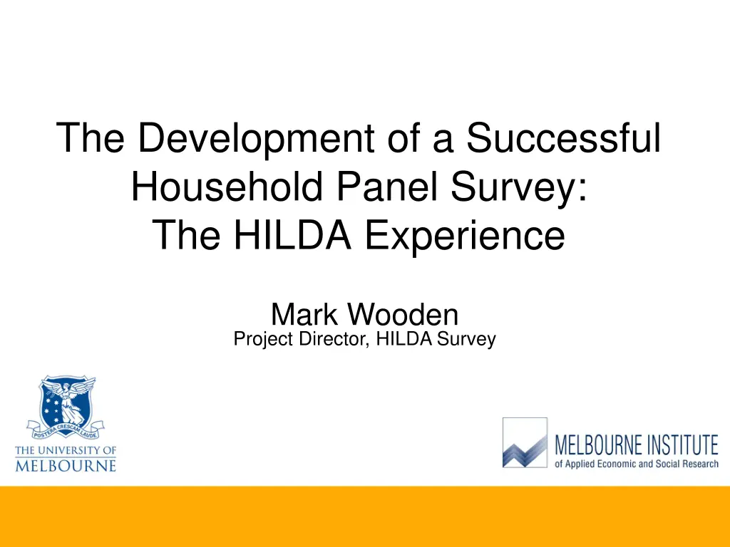 the development of a successful household panel 1