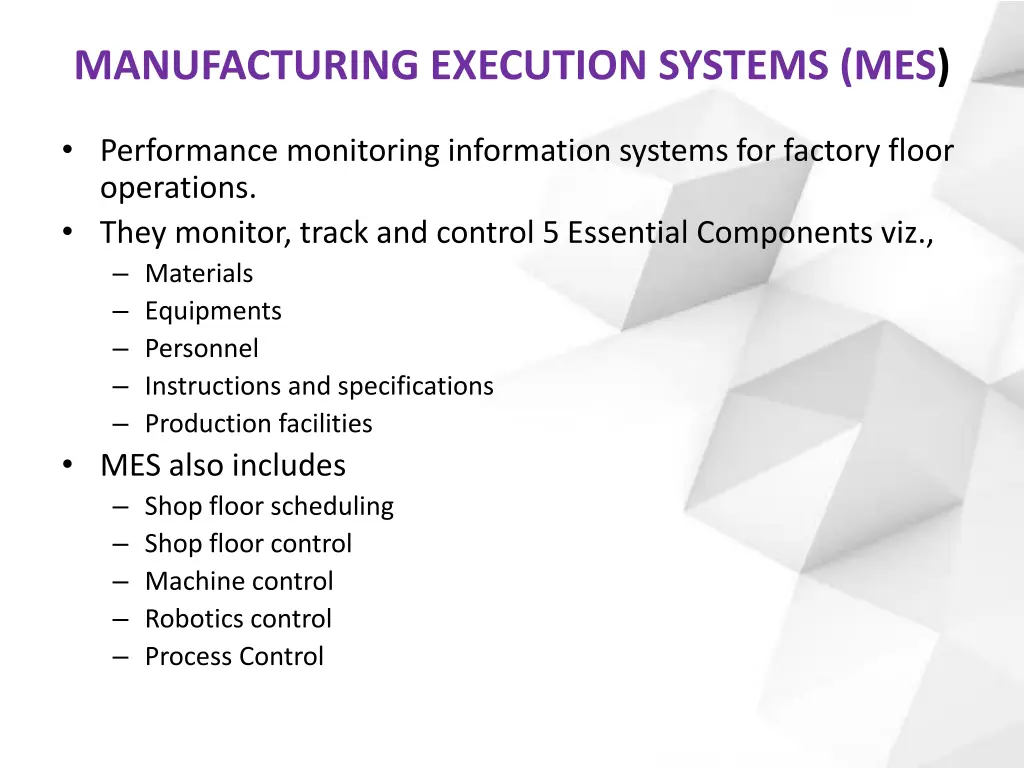 manufacturing execution systems mes
