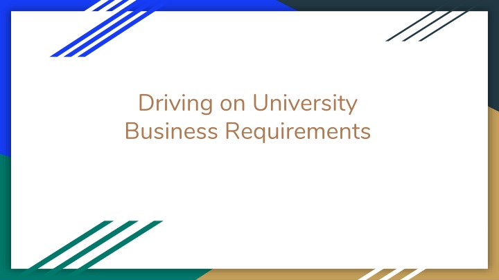 driving on university business requirements