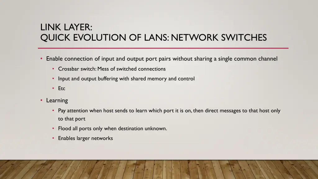 link layer quick evolution of lans network