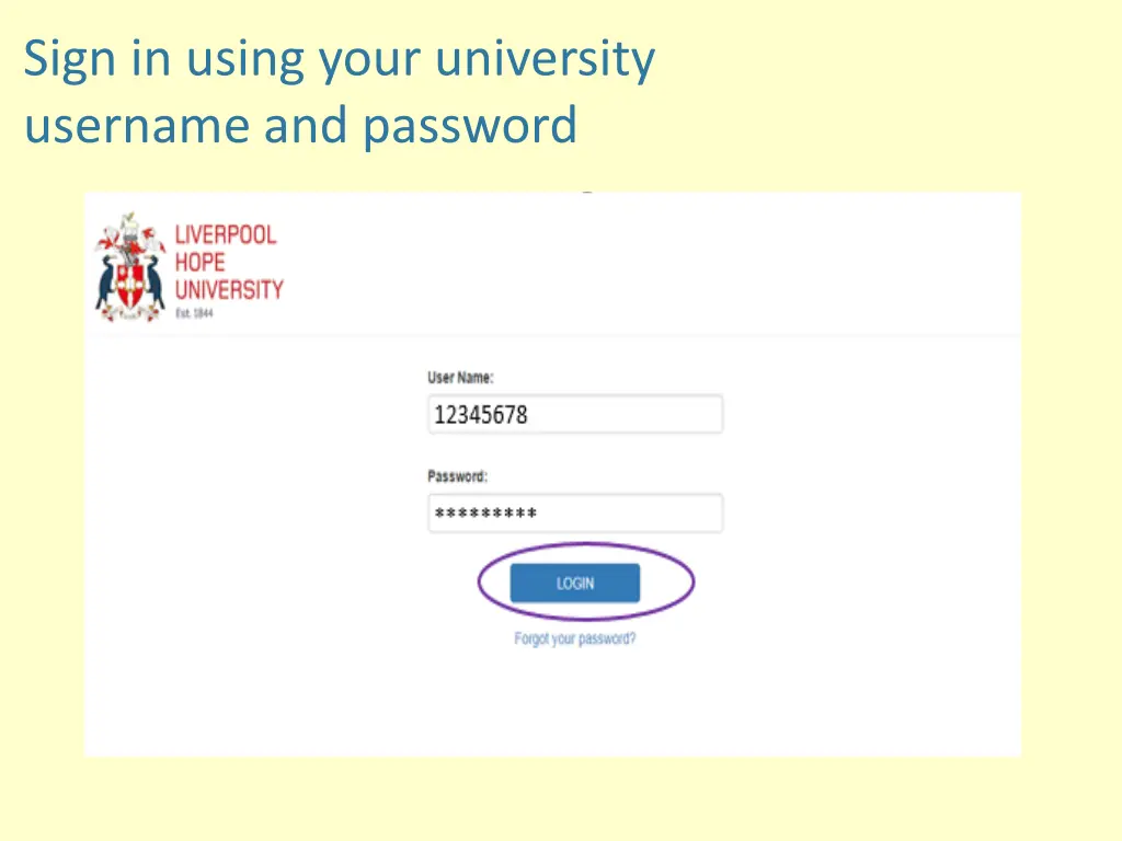 sign in using your university username