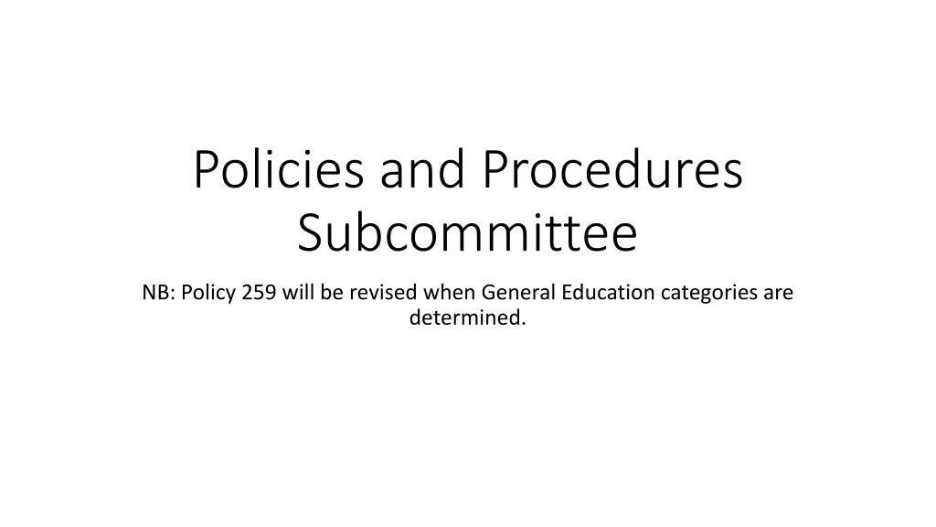 policies and procedures subcommittee