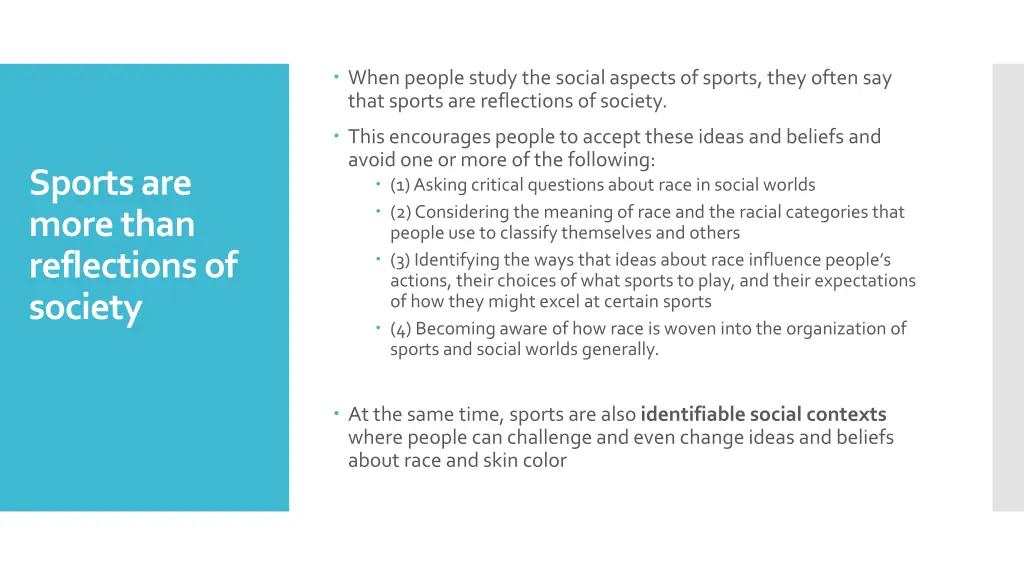 when people study the social aspects of sports
