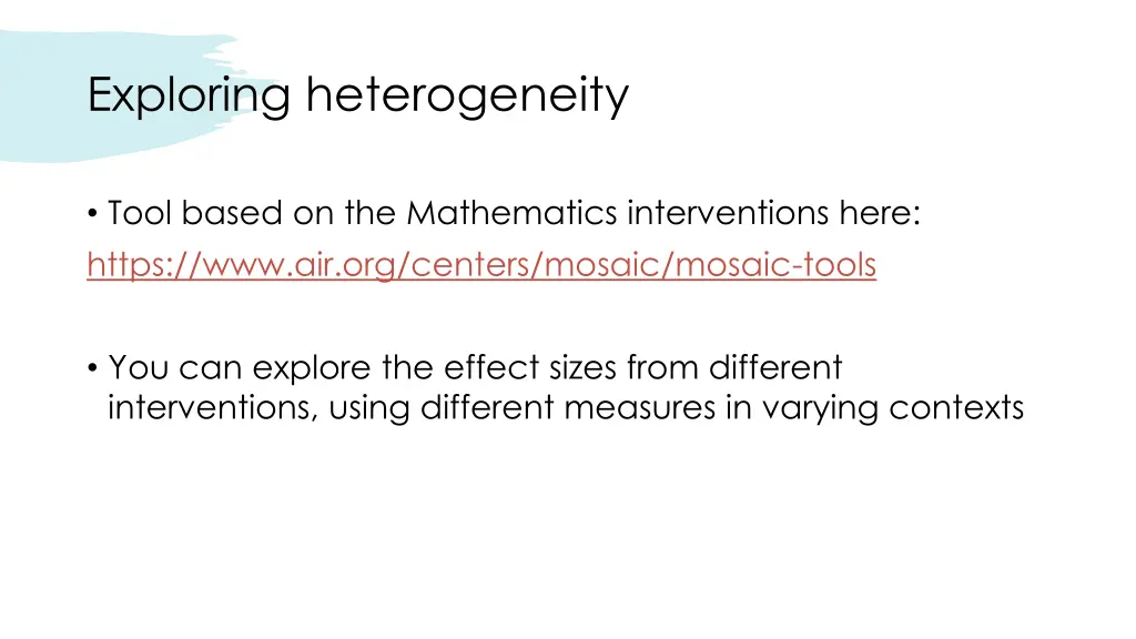exploring heterogeneity