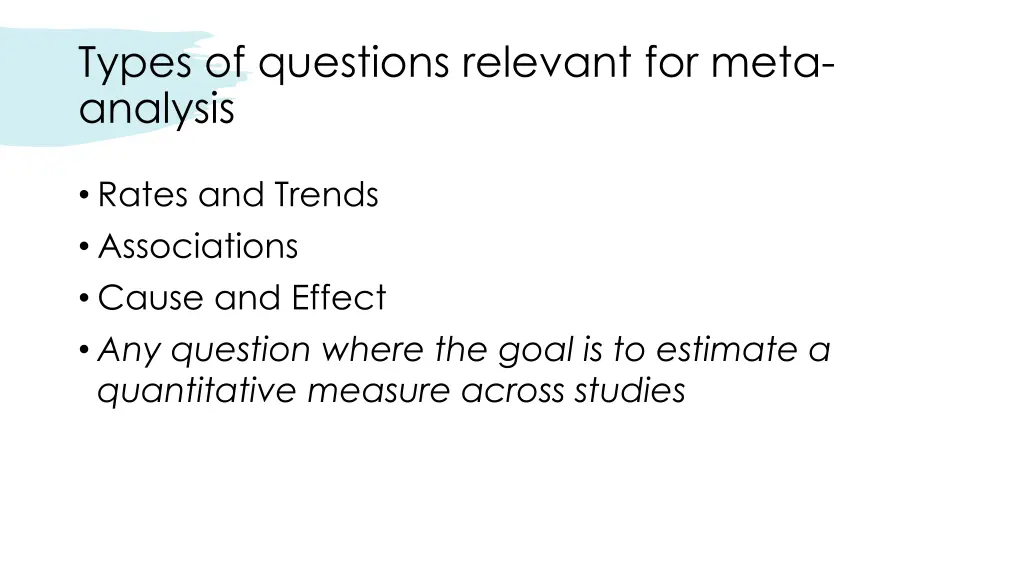 types of questions relevant for meta analysis