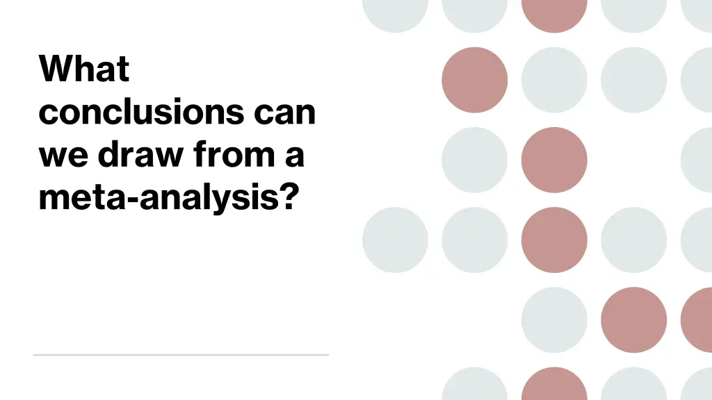 what conclusions can we draw from a meta analysis