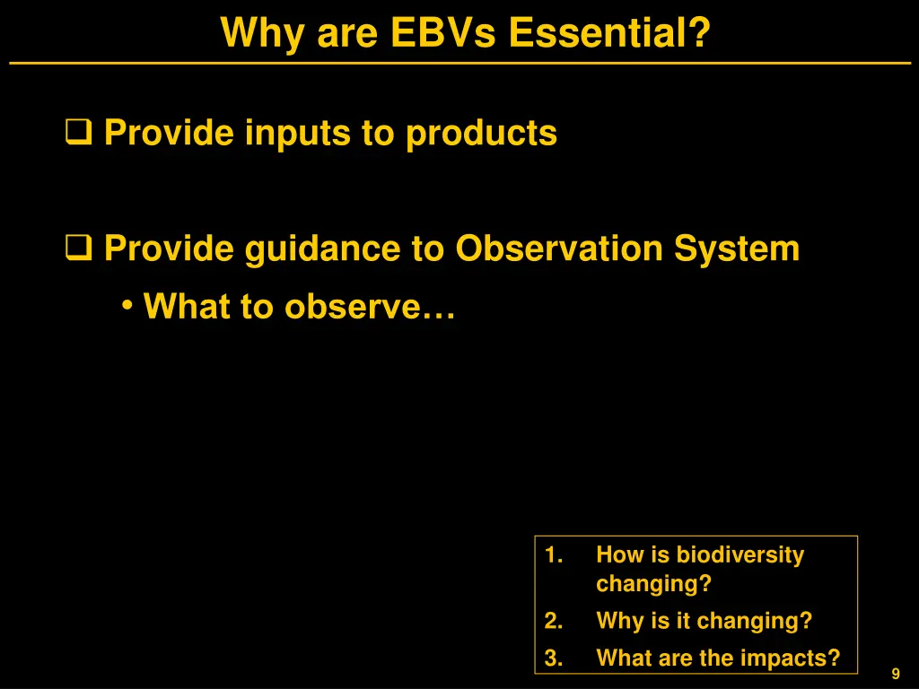 why are ebvs essential