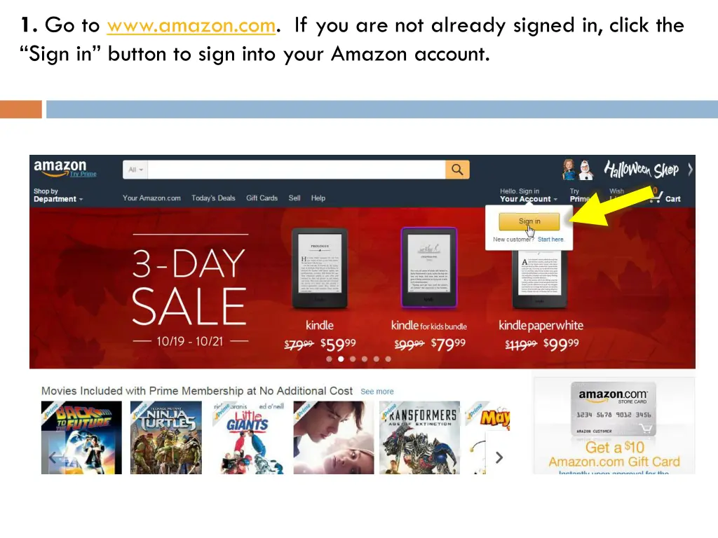 1 go to www amazon com if you are not already