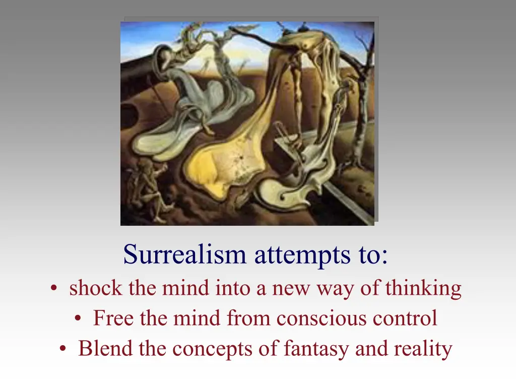 surrealism attempts to shock the mind into