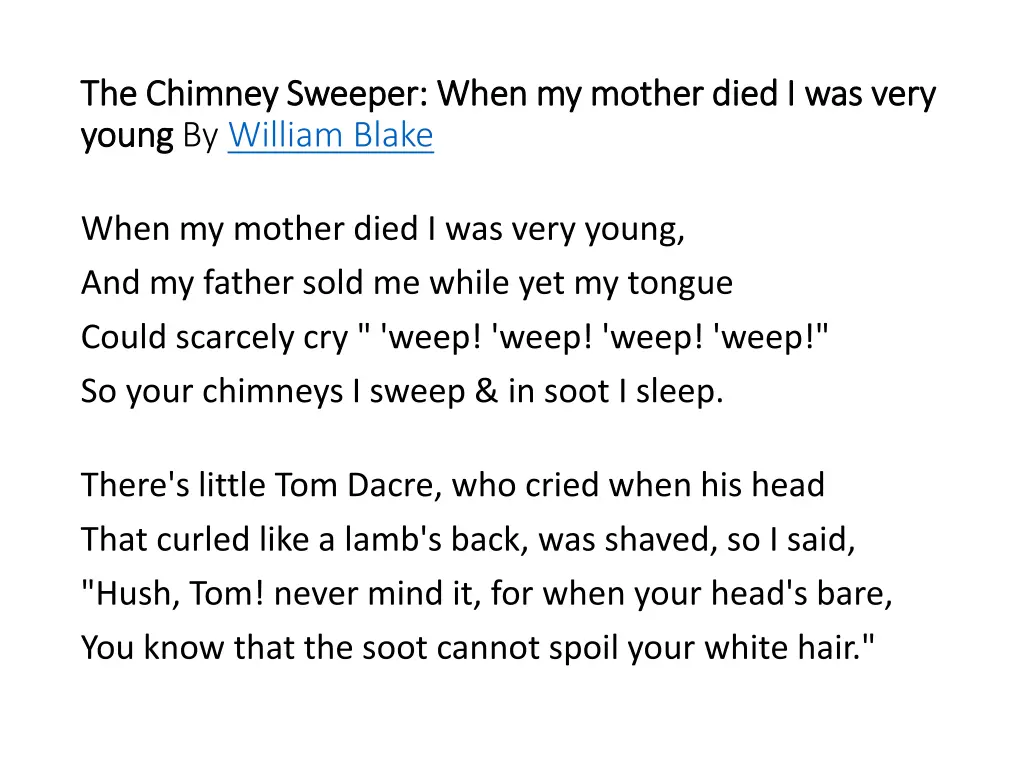 the chimney sweeper when my mother died
