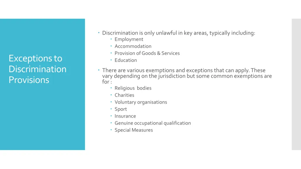 discrimination is only unlawful in key areas