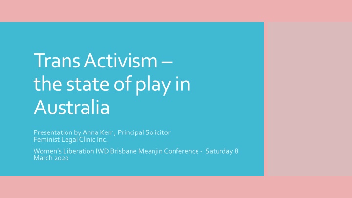 trans activism the state of play in australia