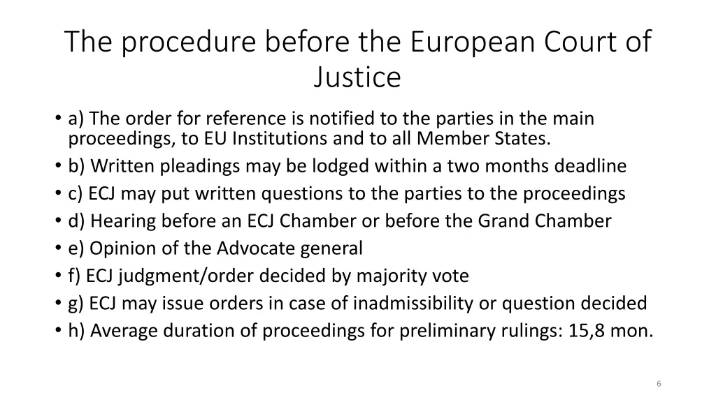 the procedure before the european court of justice