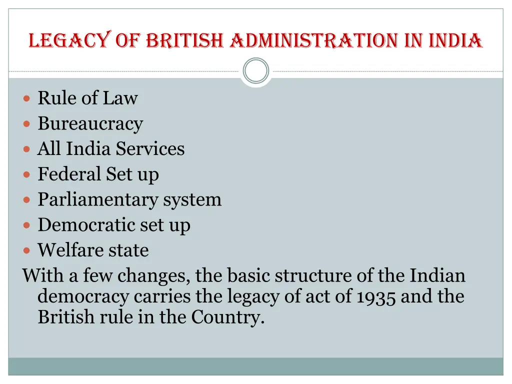 legacy of british administration in india