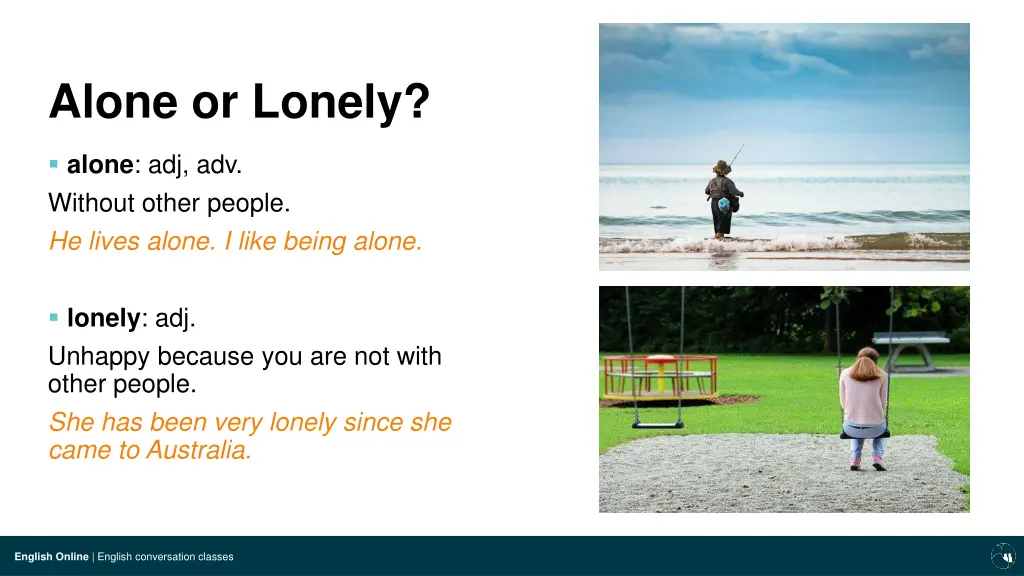 alone or lonely