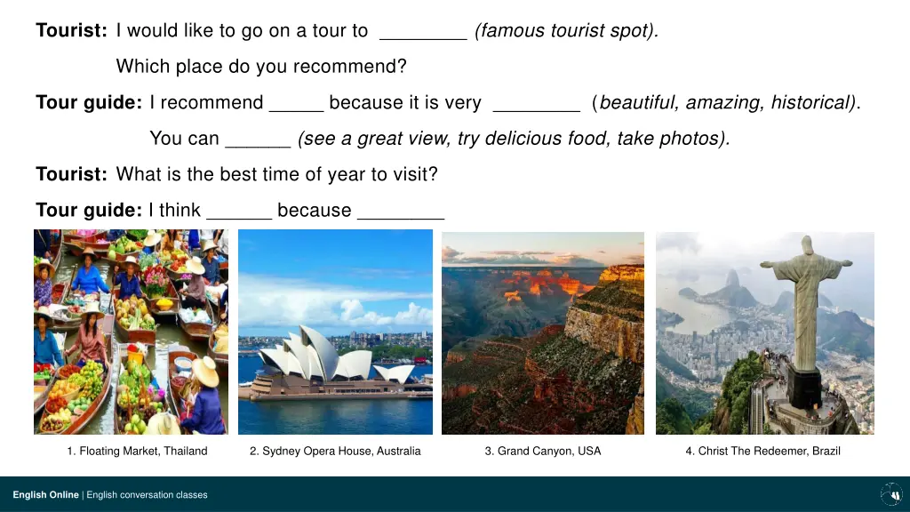 tourist i would like to go on a tour to famous
