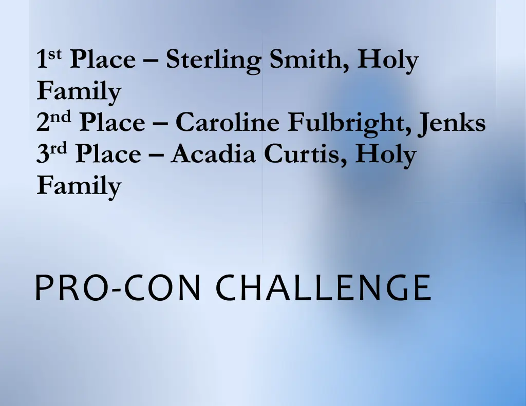 1 st place sterling smith holy family 2 nd place