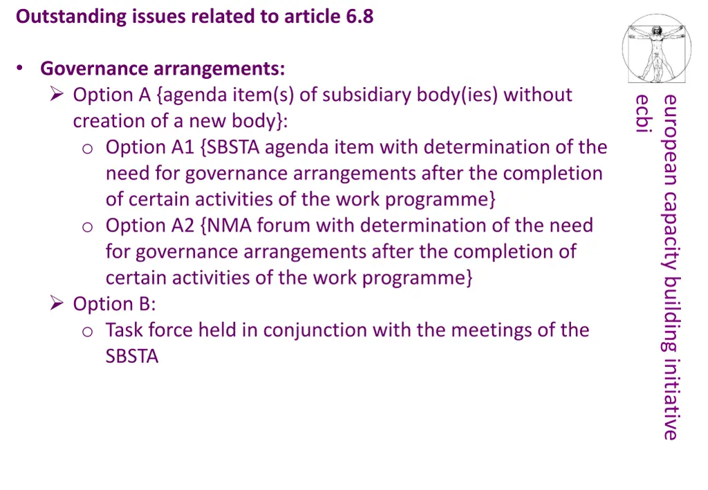 outstanding issues related to article 6 8