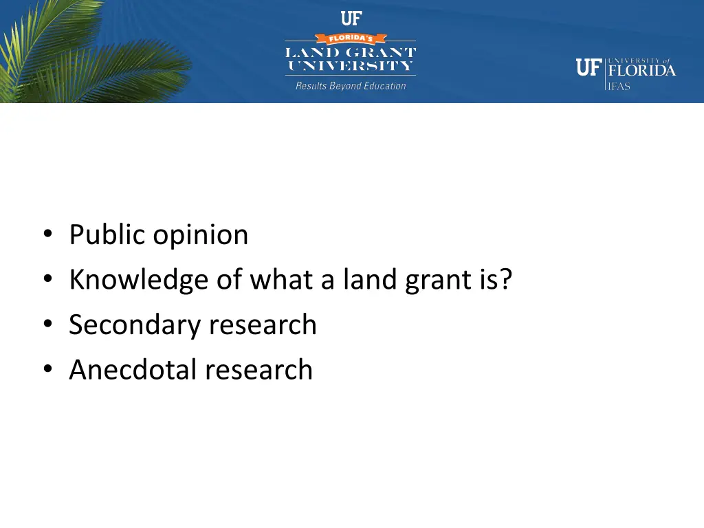 public opinion knowledge of what a land grant