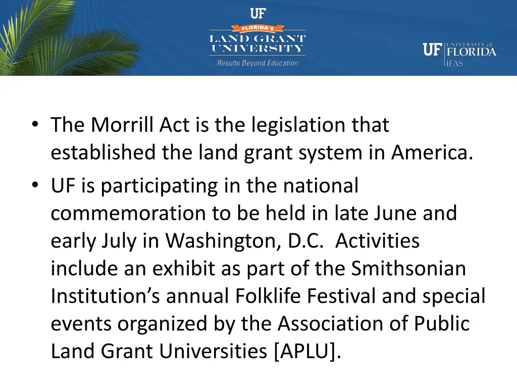 the morrill act is the legislation that