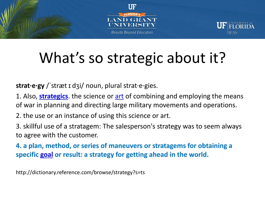 what s so strategic about it