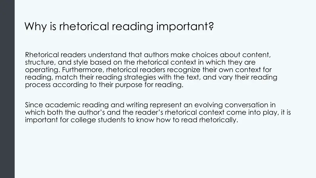 why is rhetorical reading important