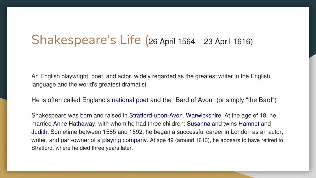 shakespeare s life 26 april 1564 23 april 1616