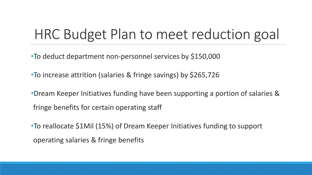hrc budget plan to meet reduction goal