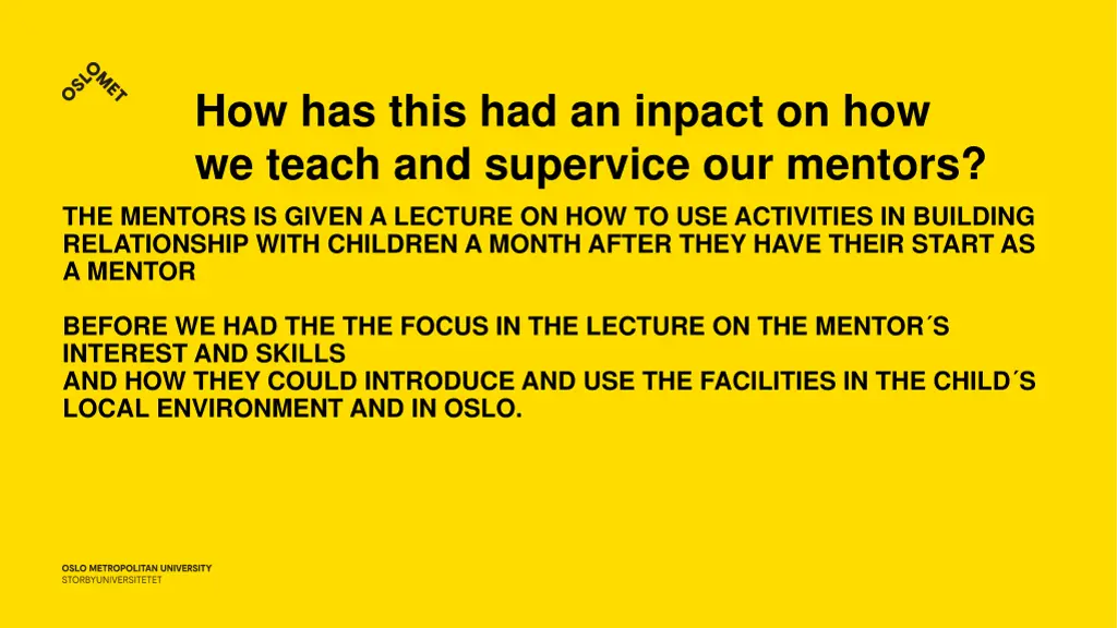 how has this had an inpact on how we teach