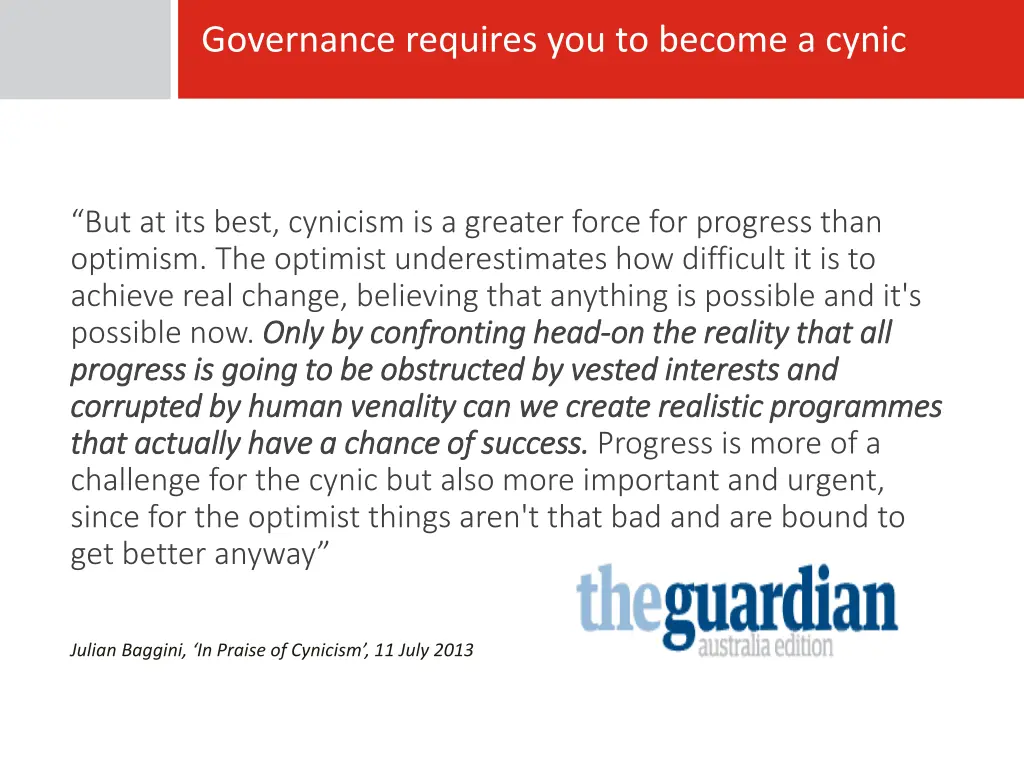 governance requires you to become a cynic