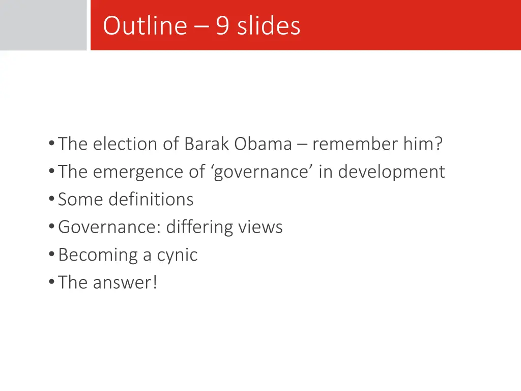 outline 9 slides