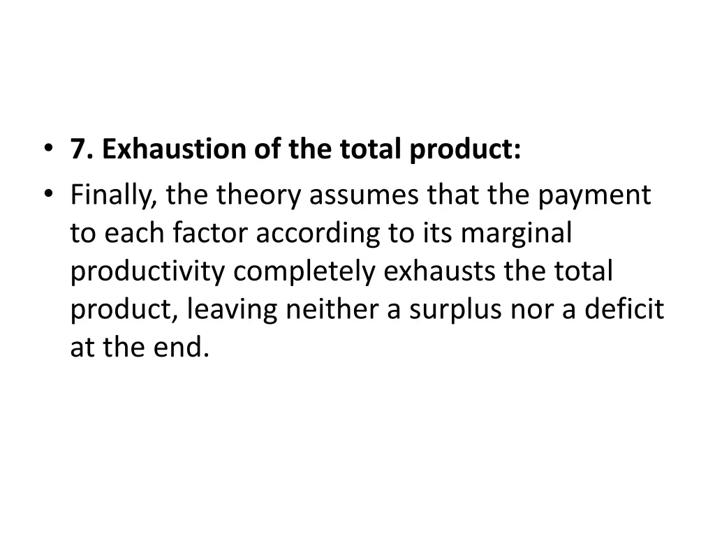 7 exhaustion of the total product finally