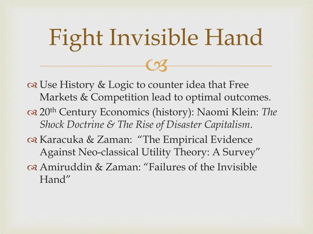 fight invisible hand