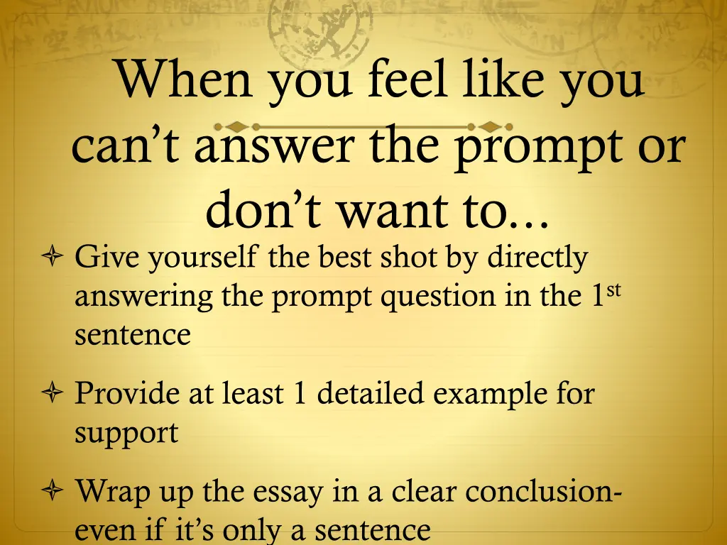when you feel like you can t answer the prompt