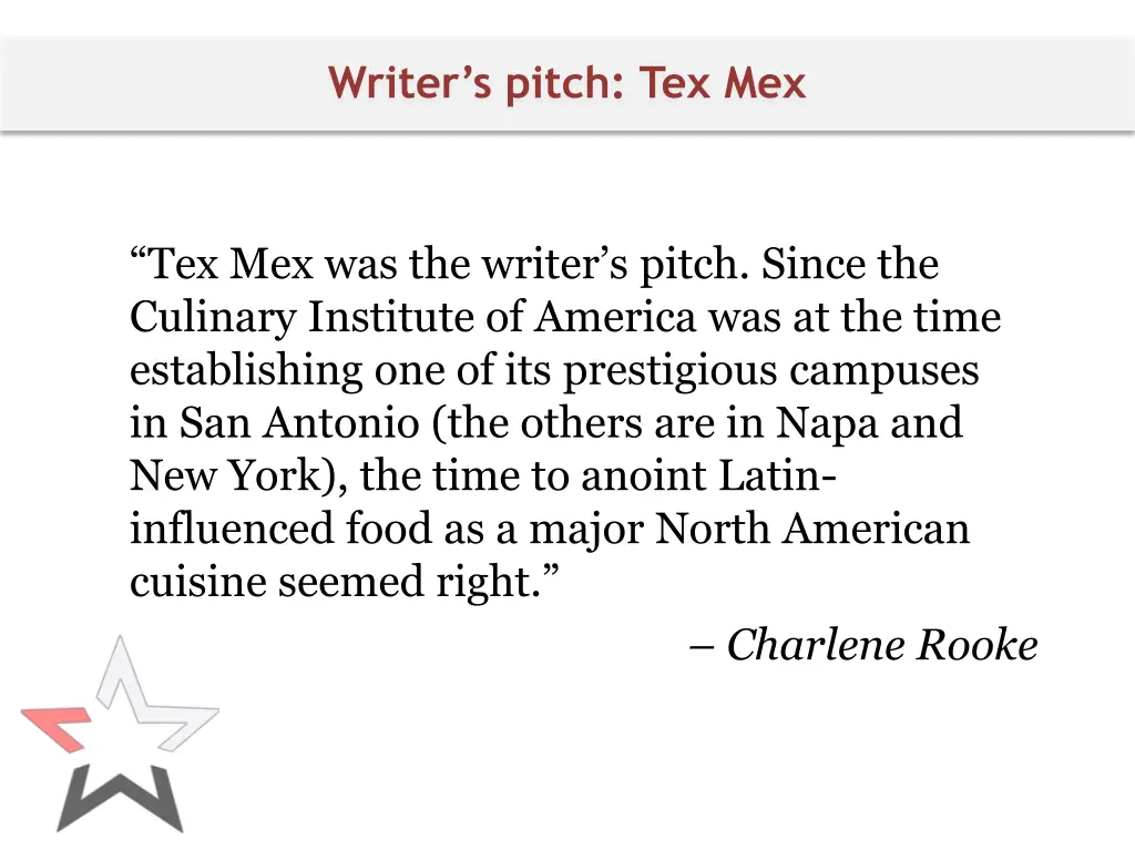 writer s pitch tex mex