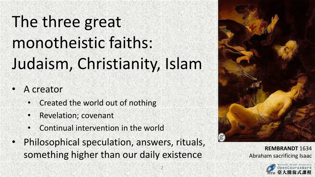 the three great monotheistic faiths judaism
