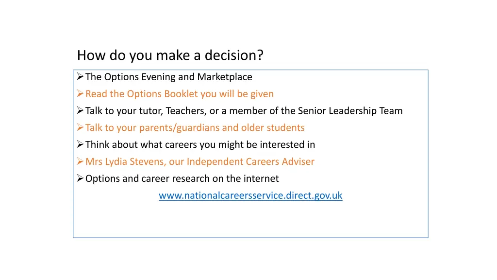 how do you make a decision